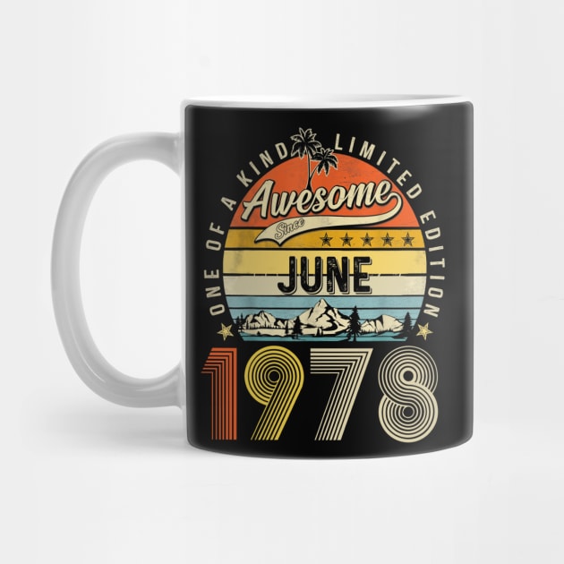 Awesome Since June 1978 Vintage 45th Birthday by Brodrick Arlette Store
